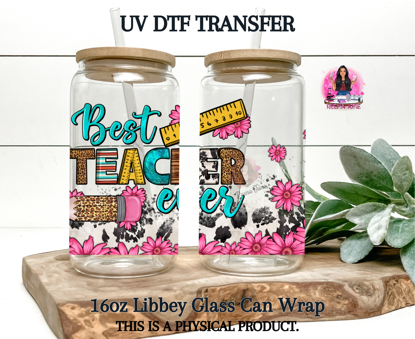 Best Teacher Ever UV DTF Transfer, Teacher UV DTF cup wrap, best teacher gift, ready to apply uv dtf wrap, 16oz cup wrap, beer can wrap
