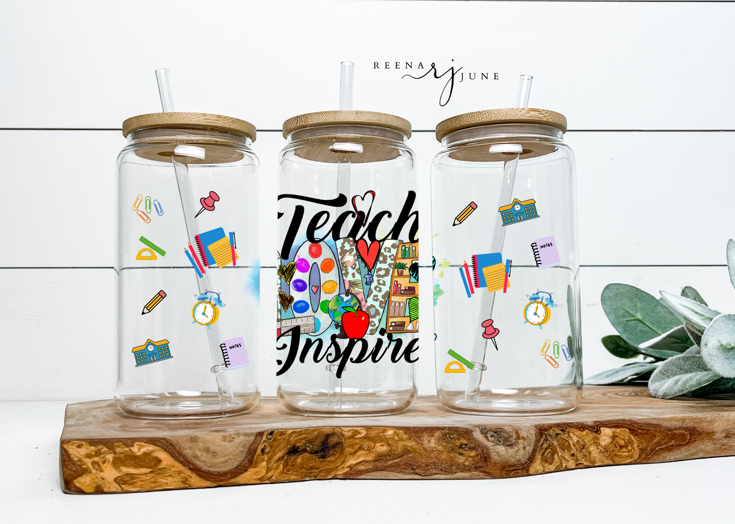 Teach Love Inspire 16oz Libby Glass Wrap PNG