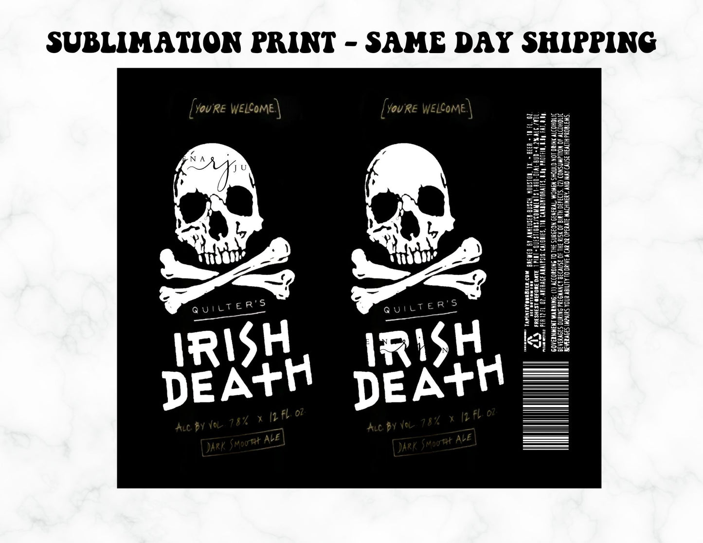 Irish Death 20oz Skinny Tumbler Sublimation Print
