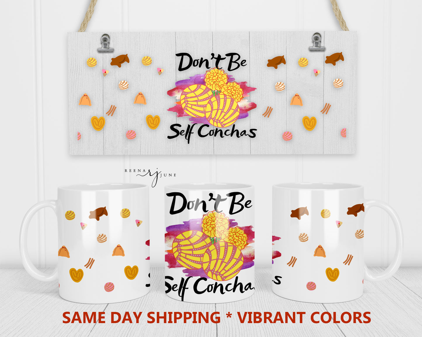 Don't Be Self Conchas Sublimation Mug Wrap