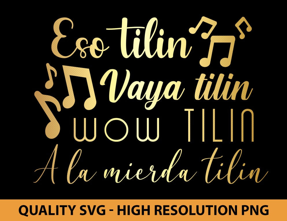 Ese Tilin Spanish Svg for Cricut