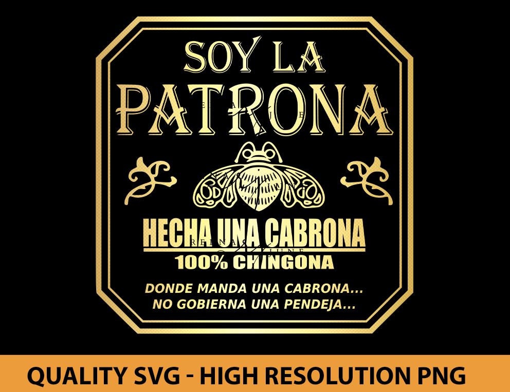 Soy La Patrona Hecha una Cabrona Svg