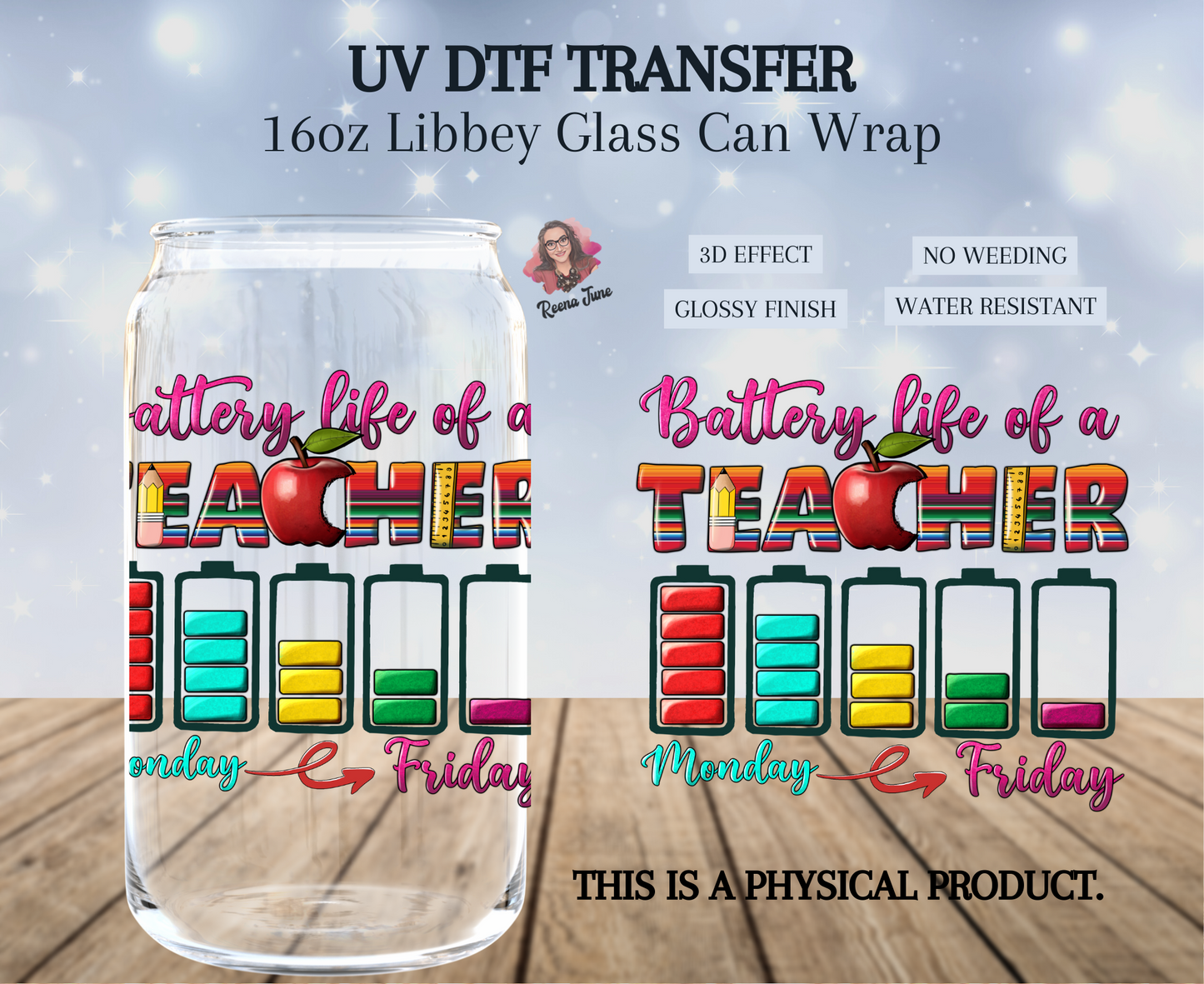 Battery Life of a Teacher UV DTF Transfer, Teacher UV DTF cup wrap, best teacher gift, ready to apply uv dtf wrap, 16oz cup wrap, beer can wrap