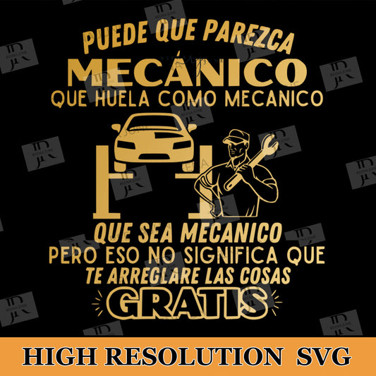 Mecanico Svg, Spanish Shirt Svg, Spanish PNG, Cut file for Silhouette, Svg file for Cricut, Funny SVG, SVG en Espanol, Mechanic Shirt svg