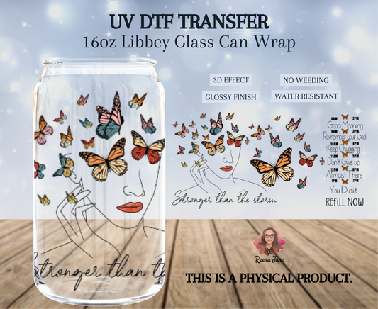 Stronger than the Storm Motivational UV DTF Transfer