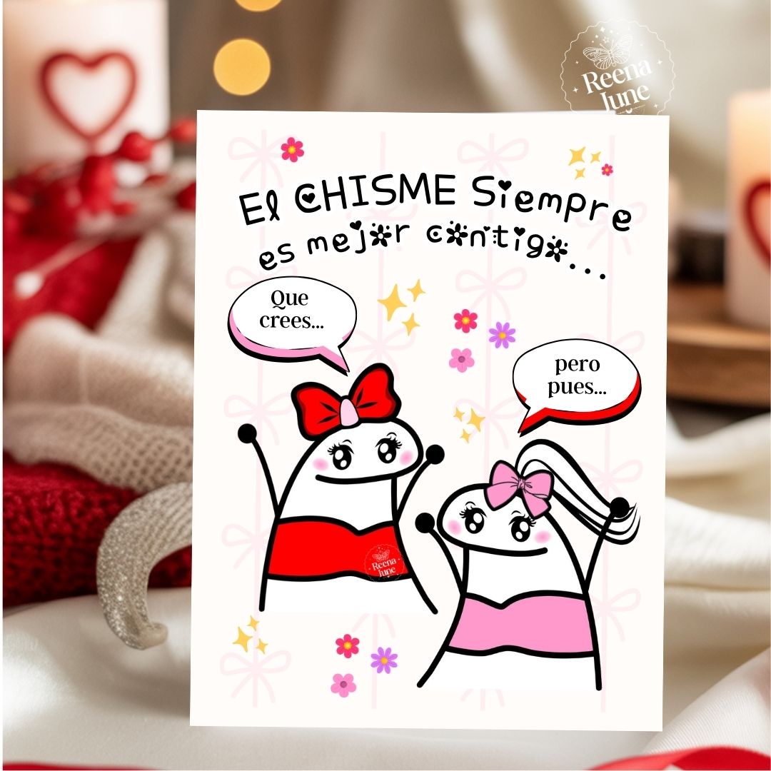 Contigo el Chisme es Mejor Spanish Greeting Card, tarjeta para amigas, Funny Birthday Gifts, latino gift, Best Friend Gifts