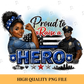 Proud to Raise a Hero Police Mom PNG, Thin Blue Line PNG, Police Officer Mom Sublimation Design, Digital Download, Shirt Mug Sticker PNG
