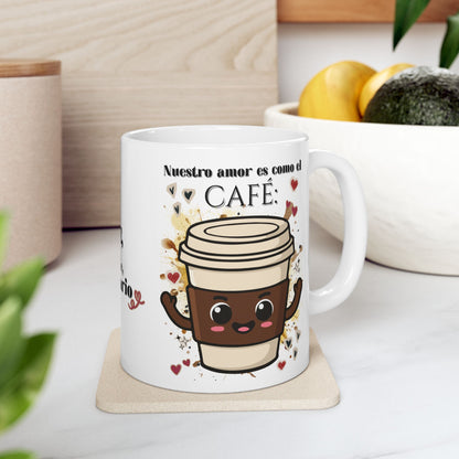 Nuestro Amor Es Como El Café Taza Romántica, Regalo Divertido en Español, Mug de Amor para Parejas, Anniversary Gifts, His/Hers Gifts