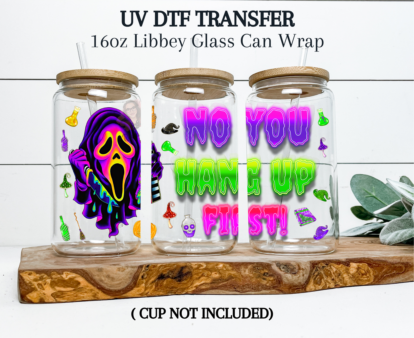 "No, You Hang Up First" UV DTF Transfer - Funny Ghost Cup Decal - Waterproof Sticker for Tumblers & Glass Cups - Halloween Cup Wrap