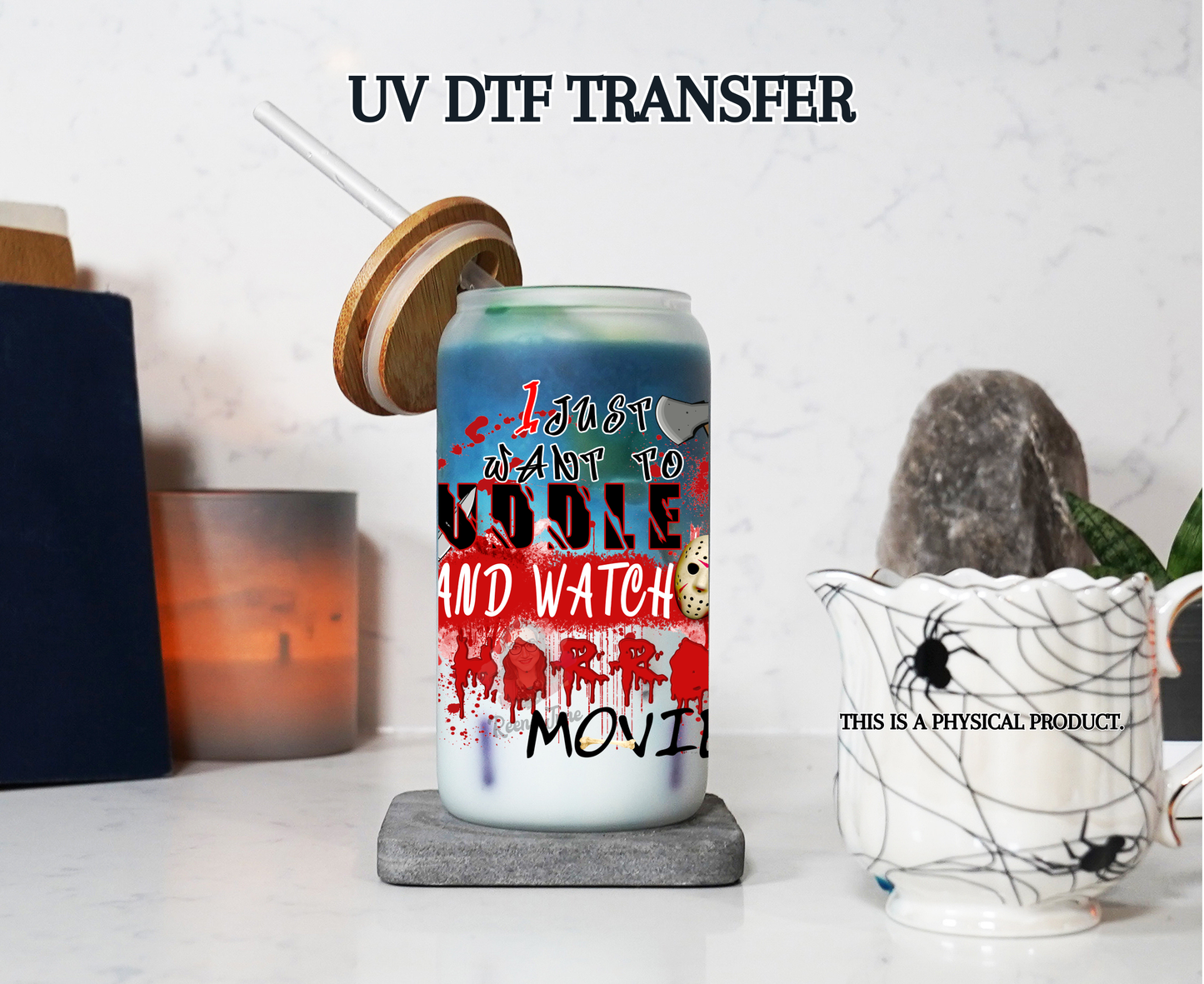 I Just Want to Cuddle and Watch Horror Movies UV DTF Transfer - True Crime Sticker - True Crime Junkie UV DTF Transfer