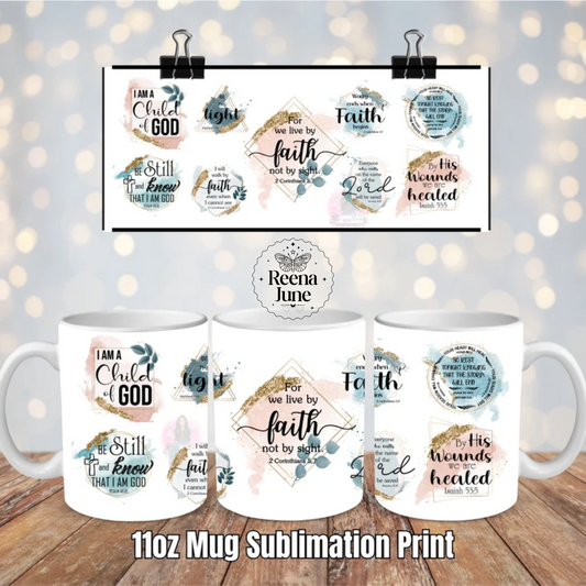 Christian Affirmation Sub Print, Same Day Shipping, Easter Designs, Ready to Press, Mug wrap, Faith Affirmation 11oz Mug Sublimation Design