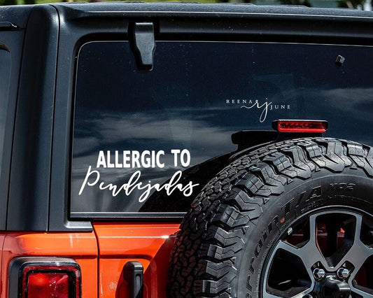 Allergic to Pendejadas Car Decal