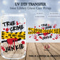 True Crime Junkie UV DTF Transfer