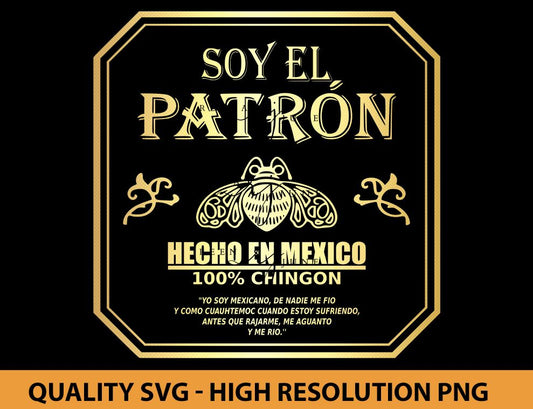 Soy El Patron Hecho en Mexico SVG