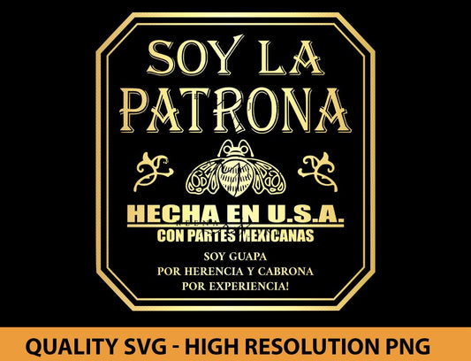 Soy La Patrona Hecha en USA Svg