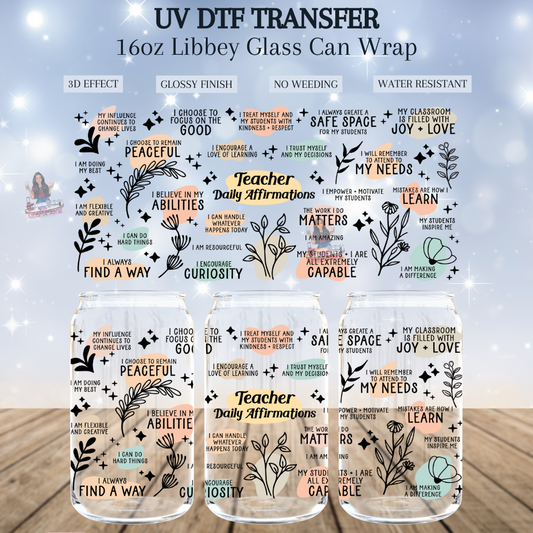 Teacher Daily Affirmations UV DTF Transfer