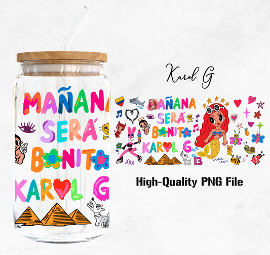 Karol G- Manana Sera Bonito 16 Libbey Glass Wrap PNG