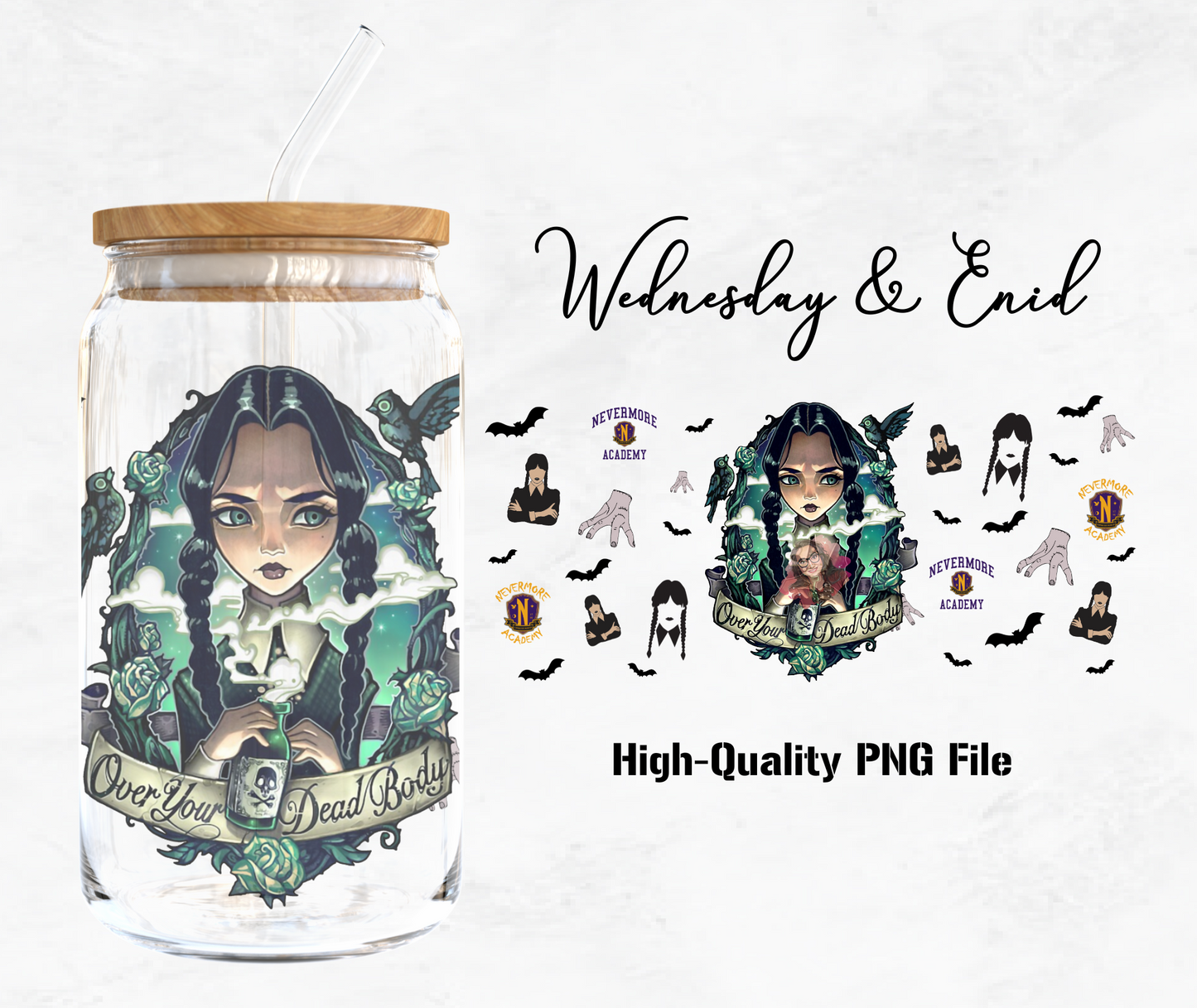 Over Your Dead Body - Wednesday Addams - 16oz Libby Glass Wrap PNG