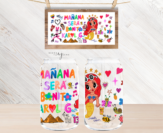 Karol G - Manana Sera Bonito 16oz Libbey Glass Sublimation Print