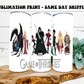 Game of Thrones 20oz Skinny Tumbler Sublimation Print