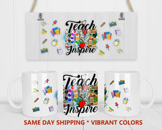 Teach Love Inspire Sublimation Mug Wrap
