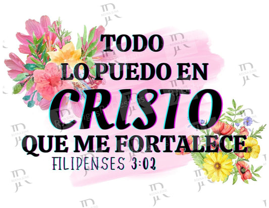 Todo Lo Puedo en Cristo Que me Fortalece PNG