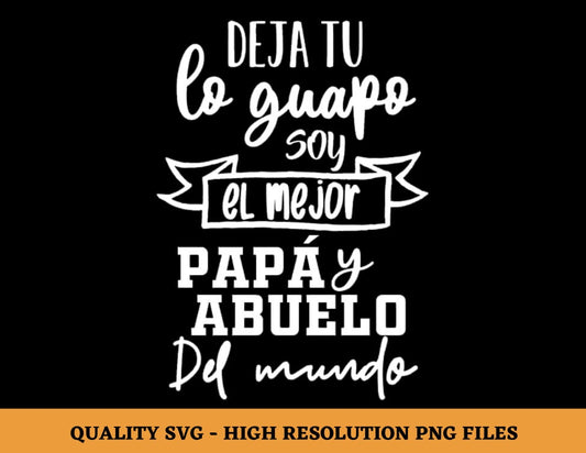 Deja tu lo guapo Svg