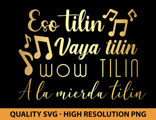 Ese Tilin Spanish Svg for Cricut