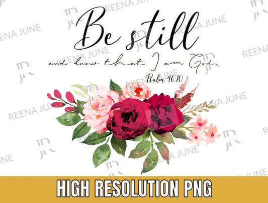 Be Still Bible Verse PNG