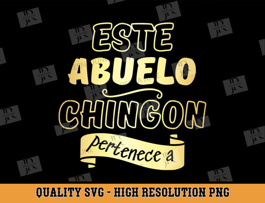 Abuelo Chingon Svg