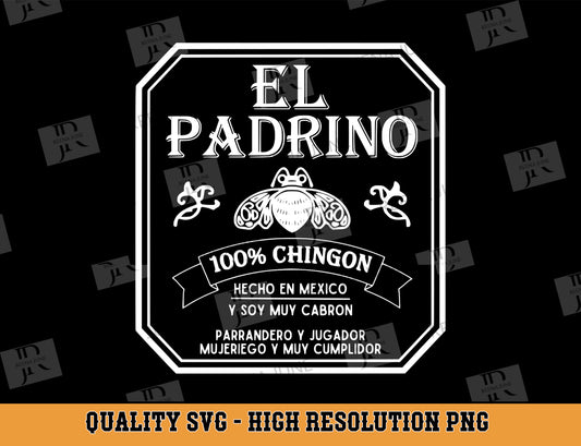 El Padrino 100% Chingon SVG